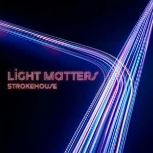 Light Matters