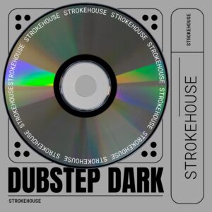 Dubstep Dark
