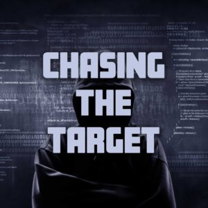 Chasing The Target