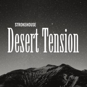 Desert Tension